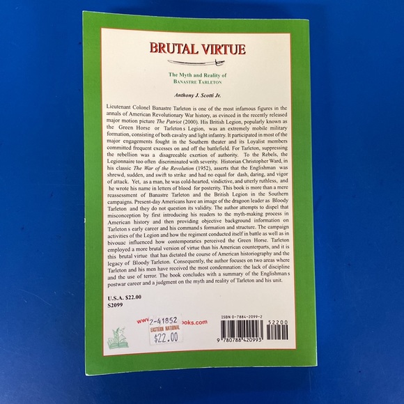 Brutal Virtue: The Myth and Reality of Banastre Tarleton by Scotti, Anthony - Picture 5 of 6